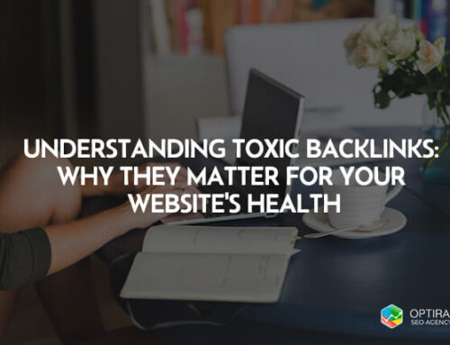 Toxic Backlinks & Why You Should Care